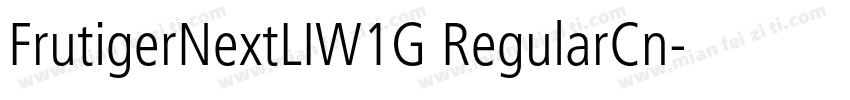 FrutigerNextLIW1G RegularCn字体转换